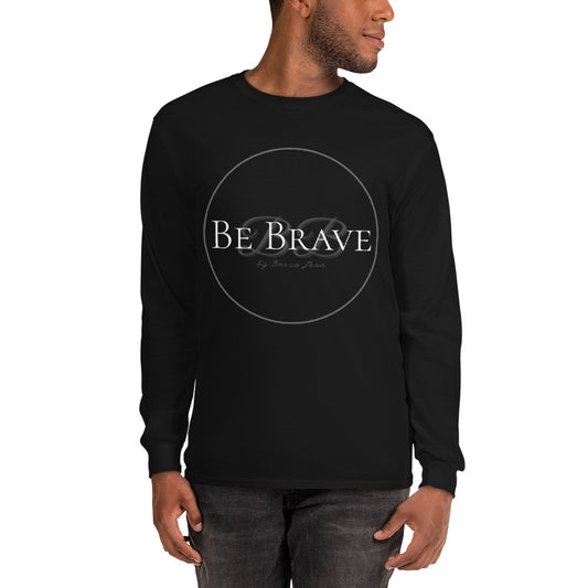 Be Brave Long Sleeve Shirt